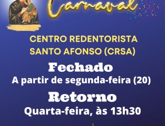 Comunicado: Recesso do Centro Redentorista Santo Afonso