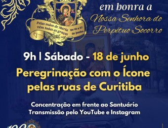 Peregrinação pelas ruas de Curitiba abre a Festa em honra a Nossa Senhora do Perpétuo Socorro