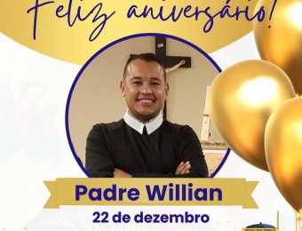 Parabéns, Padre Willian Adriano Goiris, CSsR