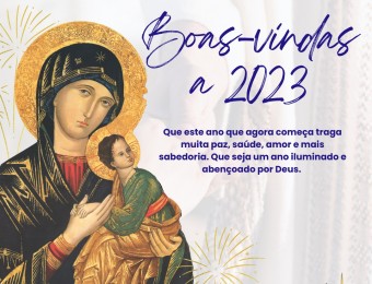 Feliz Ano Novo! Um 2023 ainda mais abençoado pra você devoto e sua família!