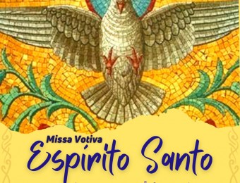 Santuário celebra neste sábado (05), a primeira Missa Votiva dedicada ao Divino Espírito Santo
