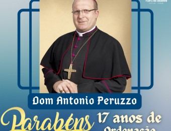 Dom José Antonio Peruzzo completa 17 anos de ordenação episcopal