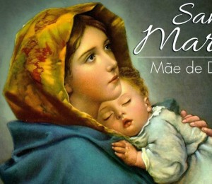 Solenidade de Maria, Mãe de Deus!