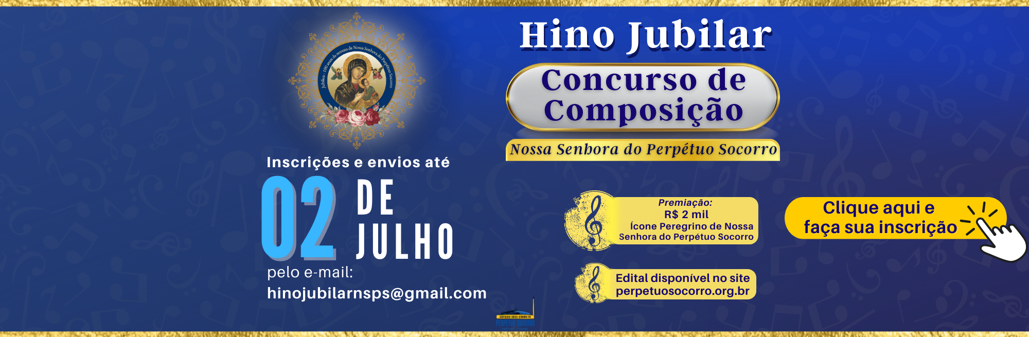 Concurso Cultural de Composição do Hino Jubilar: faça sua inscrição aqui.